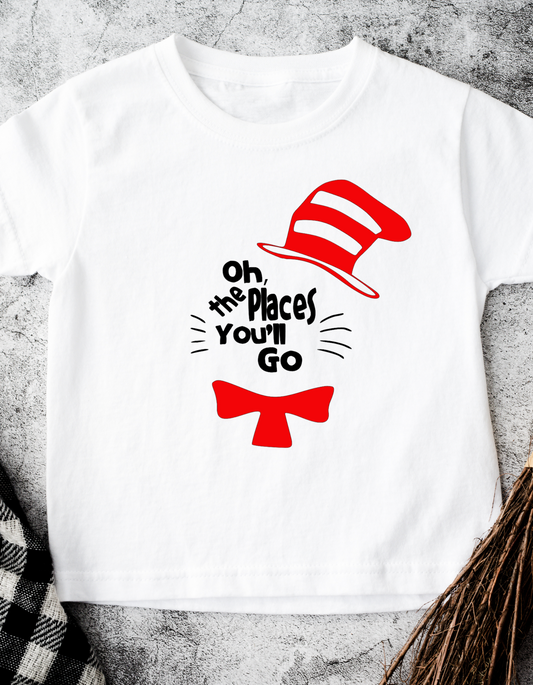 Oh the places you'll go tee