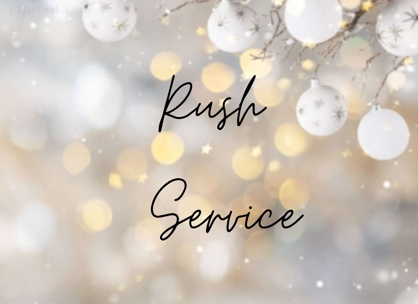 Rush Service Fee